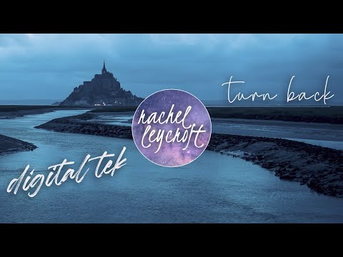 Turn Back by DigitalTek + Rachel Leycroft [Copyright Free]