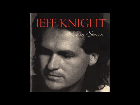 What Are You Doin After Him - Jeff Knight