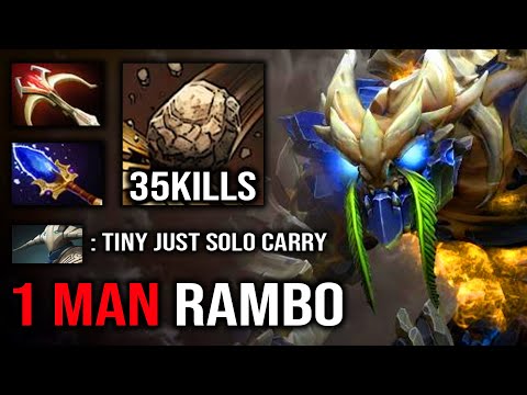 ONE MAN RAMBO 35Kills Zero Death | Tiny Mid Unreal Damage 100% Nobody is Safe + Gank ALL DotA 2