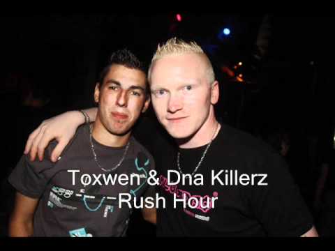 Toxwen & Dna Killerz - Rush Hour