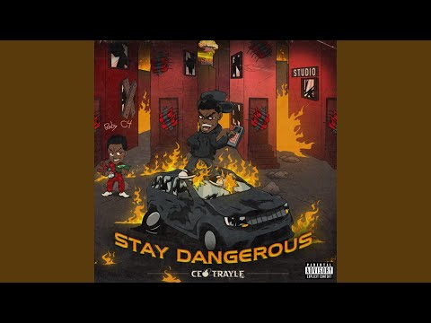 Stay Dangerous