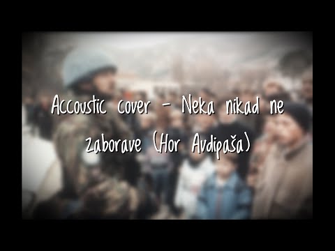 Neka nikad ne zaborave - Derviš Vejzović || Cover || Avdi-paša || 2020 ||