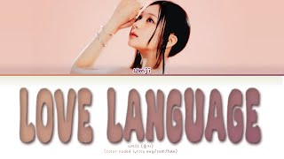 Download lagu UMJI (VIVIZ) 'LOVE LANGUAGE' Color Coded Lyrics mp3