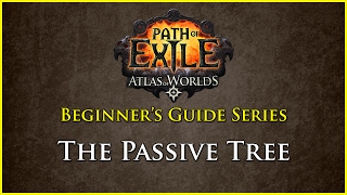 Path of Exile: Beginners Guide Series - Part 2 - The Passive Tree