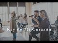 Rey de Mi Corazón