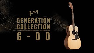 YouTube Video - Gibson G-00 | Generation Collection