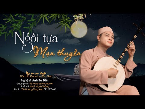 Ảnh bài hát Ngồi Tựa Mạn Thuyền - Thể hiện bởi Anh Ba Dân