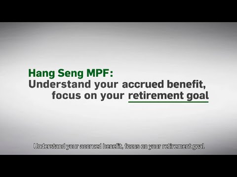 Hang Seng MPF: Education videos of MPF Member Benefit Statement – Episode 2