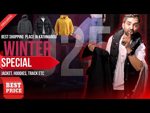 Best collection of 2025, Winter clothes in Nepal, jacket, hoodie,jeans etc