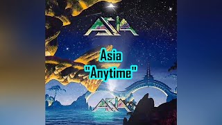 Asia - "Anytime" HQ/With Onscreen Lyrics!