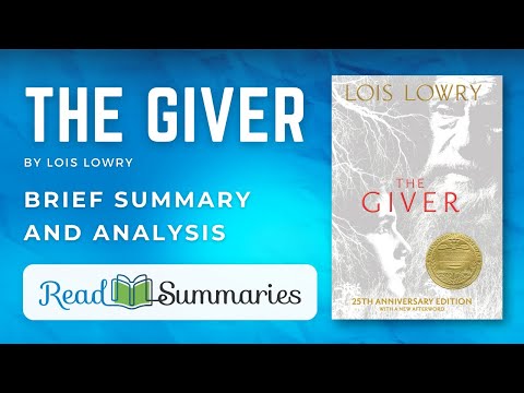 "The Giver" by Lois Lowry: Quick Summary and Analysis