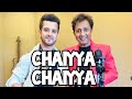 Chaiyya Chaiyya | Raghav Sachar | Sukhwinder Singh