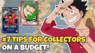 7 Tips for Collectors on a Budget! | Collect One Piece Cards Without Spending a Fortune