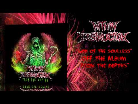Within Destruction - God of the Soulless