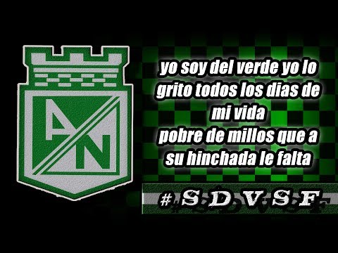 Yo soy del verde yo lo grito | LETRA |