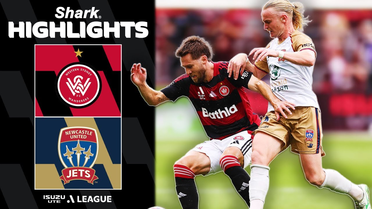 Western Sydney Wanderers vs Newcastle Jets Highlights