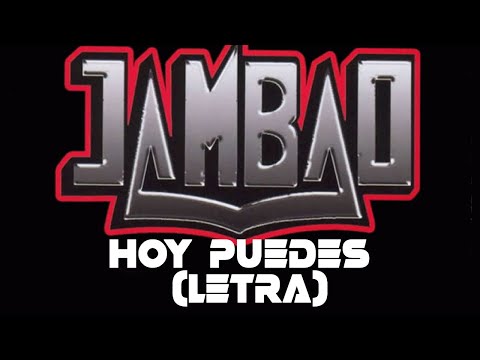 Hoy Puedes - Jambao