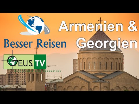 Besser Reisen - Armenien & Georgien #BesserReisen #Armenien #Georgien