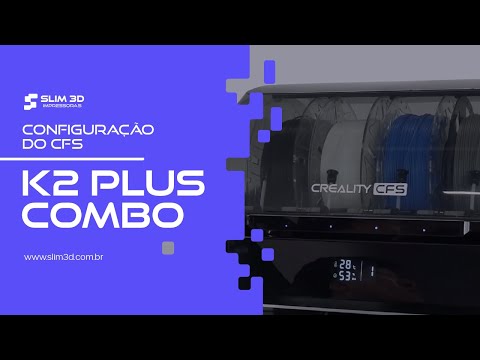 Como configurar o CFS da K2 Plus Combo no canal Slim 3D Impressoras