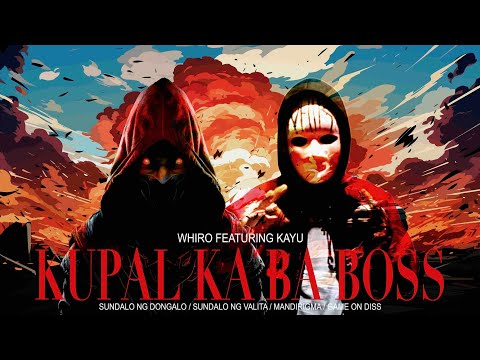 KUPAL KA BA BOSS (PLEMA DISS) - WHIRO FEAT. KAYU