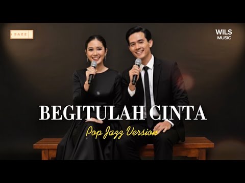 Begitulah Cinta - Harvey Malaiholo ft. Sheila Majid | Jazz Cover Version
