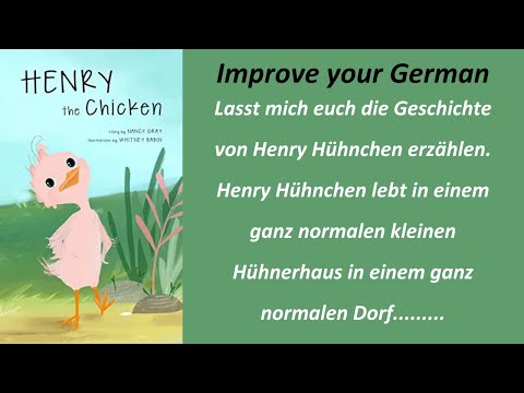 German Stories with Subtitles 💥 | Learn German Through Stories| HENRY THE CHICKEN 🐥