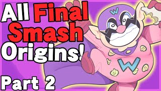 (OBSOLETE) All Final Smash Origins (part 2/5) - Super Smash Bros. Ultimate