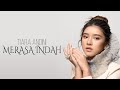 Merasa Indah Tiara Andini Lyrics