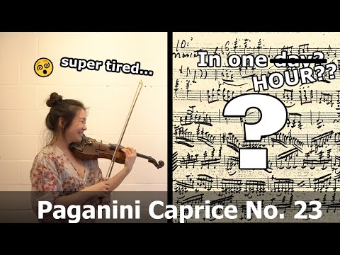 Learning Paganini Caprice No. 23 in One Hour?