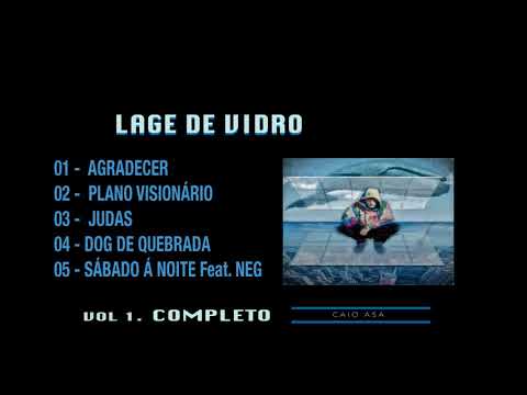 LAGE DE VIDRO -  VOL 1.    [CAIO ASA]