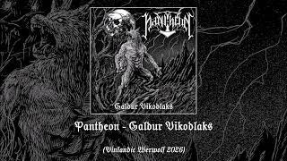 PANTHEON - 'Galdur Vikodlaks' OFFICIAL STREAM