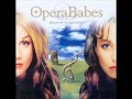 Opera Babes - Stranger In Paradise