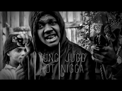 Yung Juug - Hot Nigga Remix | Shot By @HagoPeliculas
