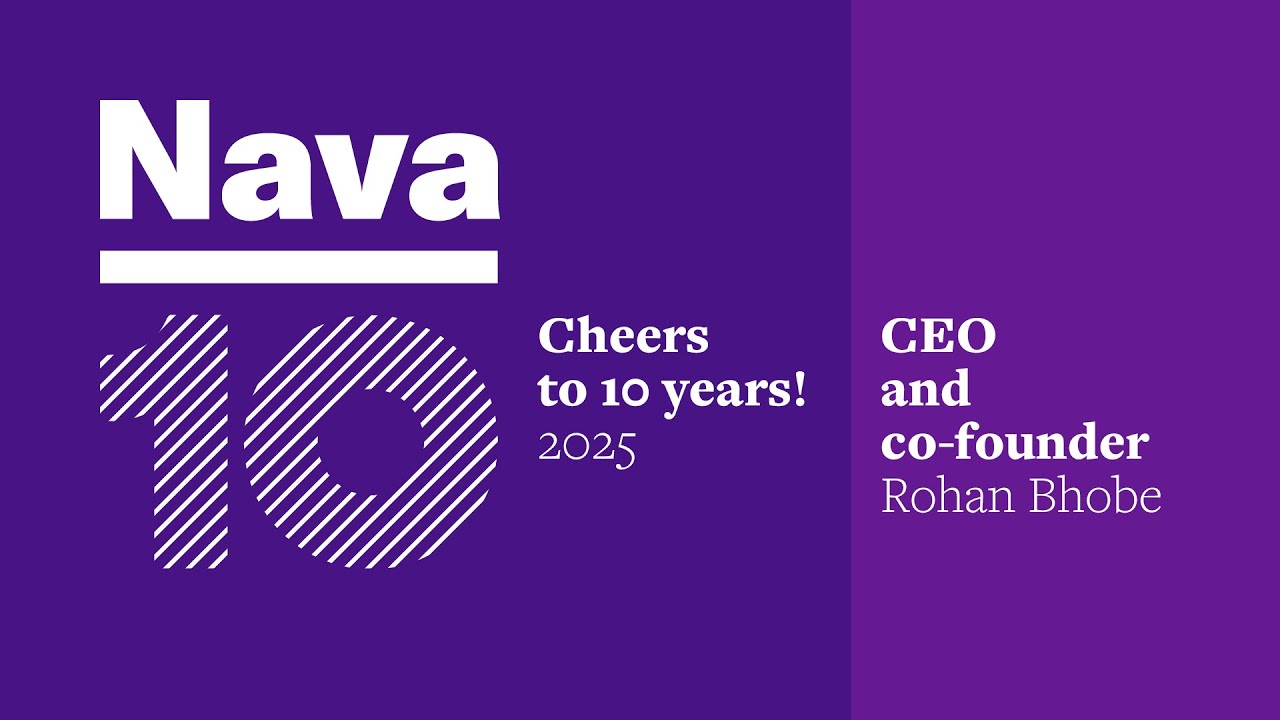CEO and co-founder Rohan Bhobe on where he sees Nava in 10 years