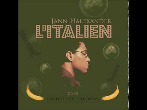 Jann Halexander : L'italien ( version militaire )