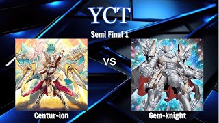 Giải đấu MD YCT S5| Centur-ion - Gem-Knight | Bán kết 1