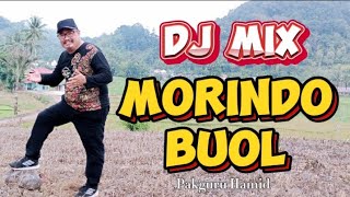 Download lagu DJ MIX   MORINDO BUOL 🔴lagu Buol terbaru -pakguru Hamid mp3 Download lagu DJ MIX   MORINDO BUOL 🔴lagu Buol terbaru -pakguru Hamid mp3