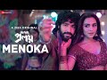 Menoka Music Video Abar Proloy Dev Arijit Ikkshita Mukherjee Amit Chatterjee Ritam Sen