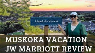 Muskoka Getaway: JW Marriott Stay, Room Review & Lake Rosseau Fun