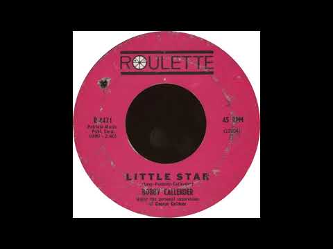Roulette R 4471 - Little Star - Bobby Callender
