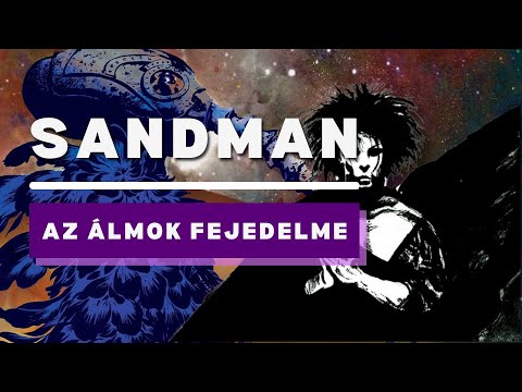 Álmok álmodója - Így vált legendássá a SANDMAN képregény