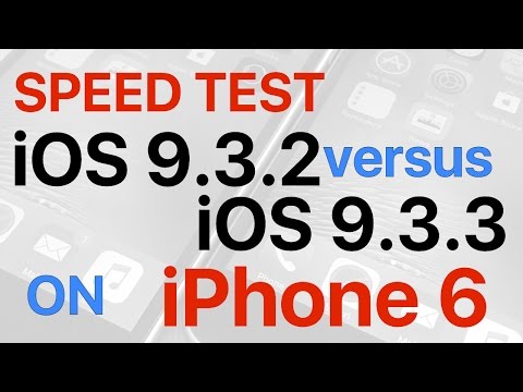 iPhone 6 : iOS 9.3.2 vs iOS 9.3.3 Final Build 13G34 Speed Test
