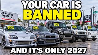21 Cars BANNED From American Roads in 2027 — Here's Why.
