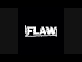 FLAW - I'll Carry You (NEW SONG 2014) 