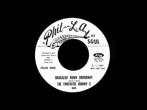 The Fantastic Johnny C - Boogaloo Down Broadway
