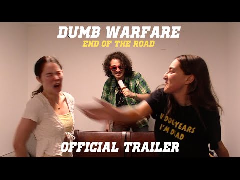 Dumb Warfare: End of the Road