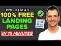 How to Create a Landing Page FOR FREE (2022 New Method!) in Just 10 Minutes