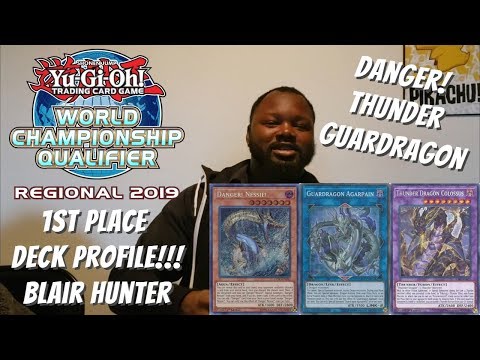 Yugioh Atlanta, GA Regional 1st Place Deck Profile - Danger! Thunder Guardragon - Blair Hunter