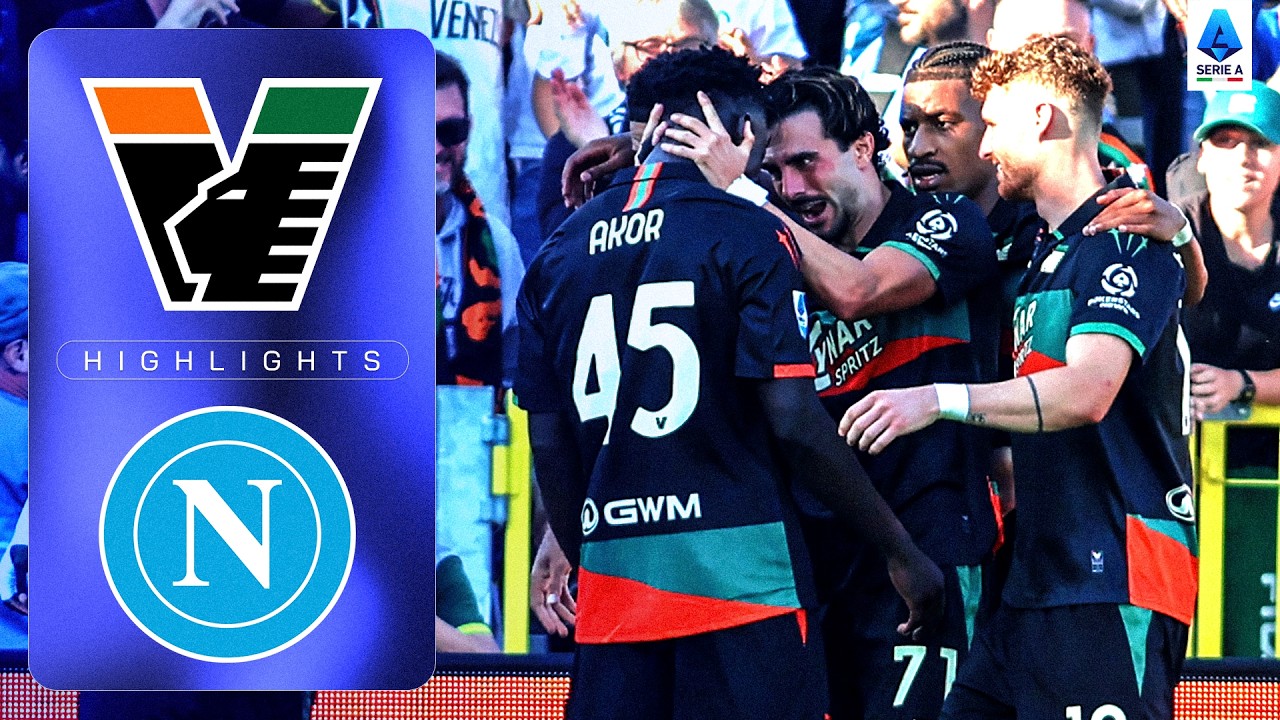 Adams Delivers HUGE Upset! | VENEZIA-NAPOLI | HIGHLIGHTS | Serie A 2026/27