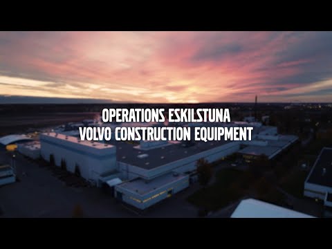 Volvo Construction Equipment: Operations Eskilstuna.